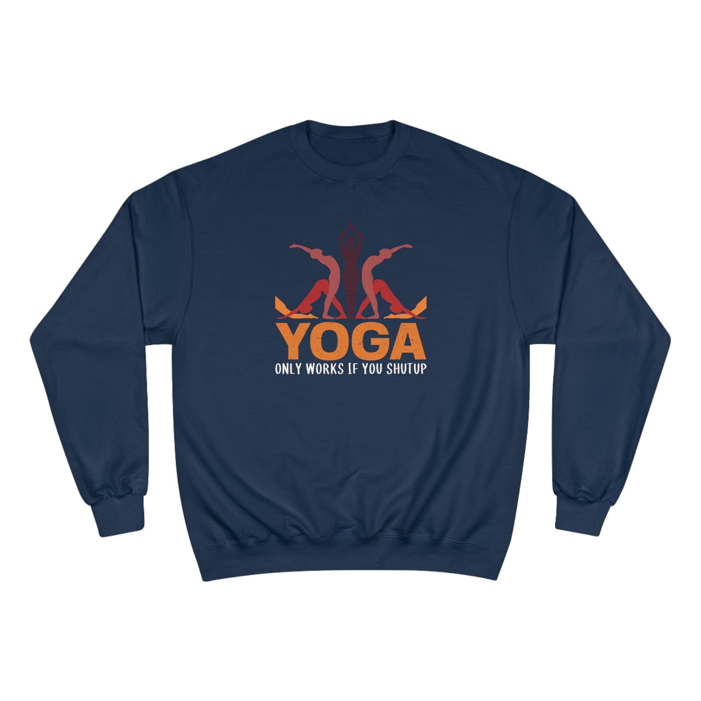 Yoga / Champion Sweatshirt