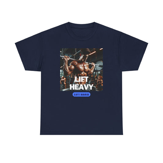 Lift heavy lift hard Unisex Heavy Cotton Tee