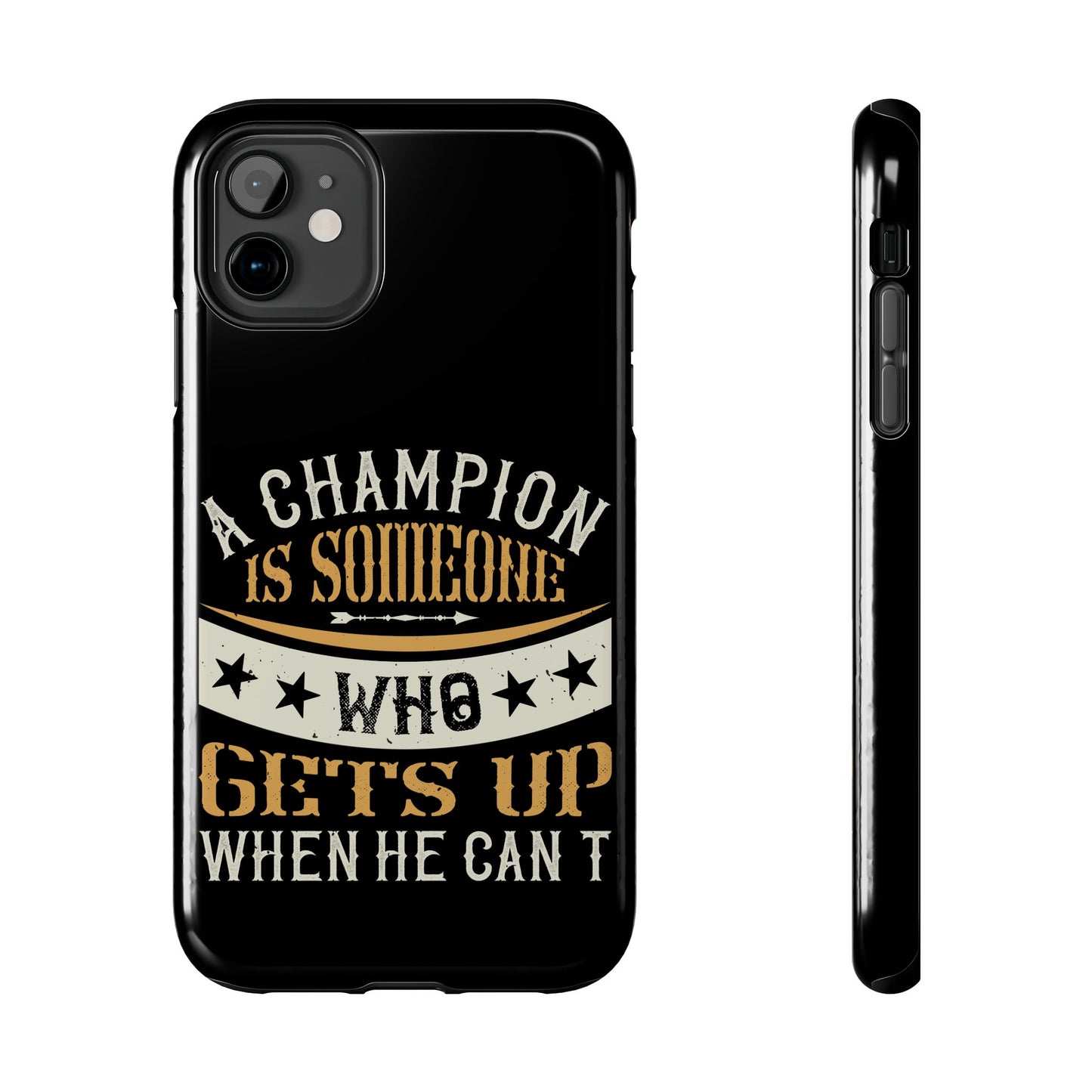 A champion is someone who gets up when he can't (Boxing)  / Tough Phone Cases