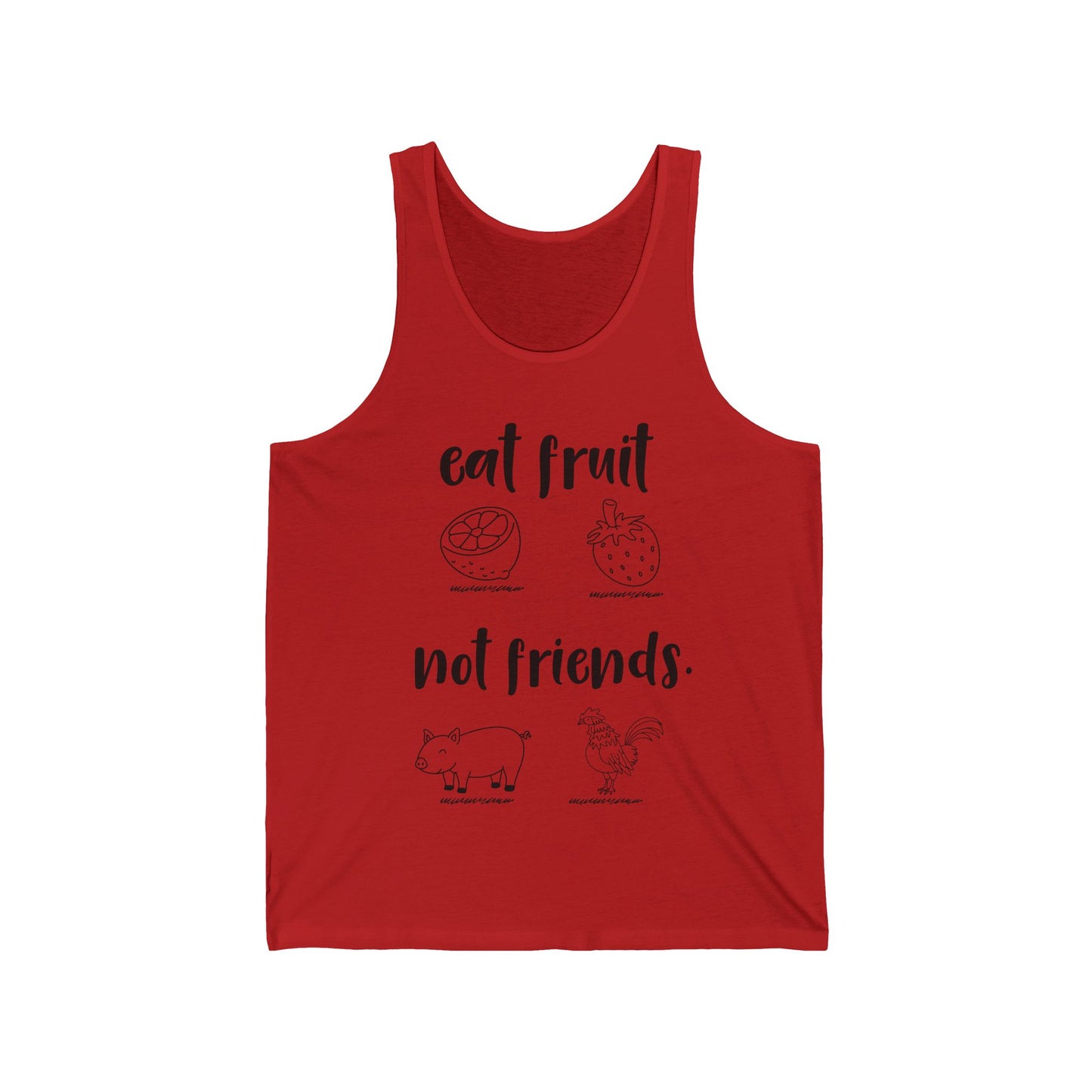 Eat fruit Not friends / Vegan / Unisex Jersey Tank