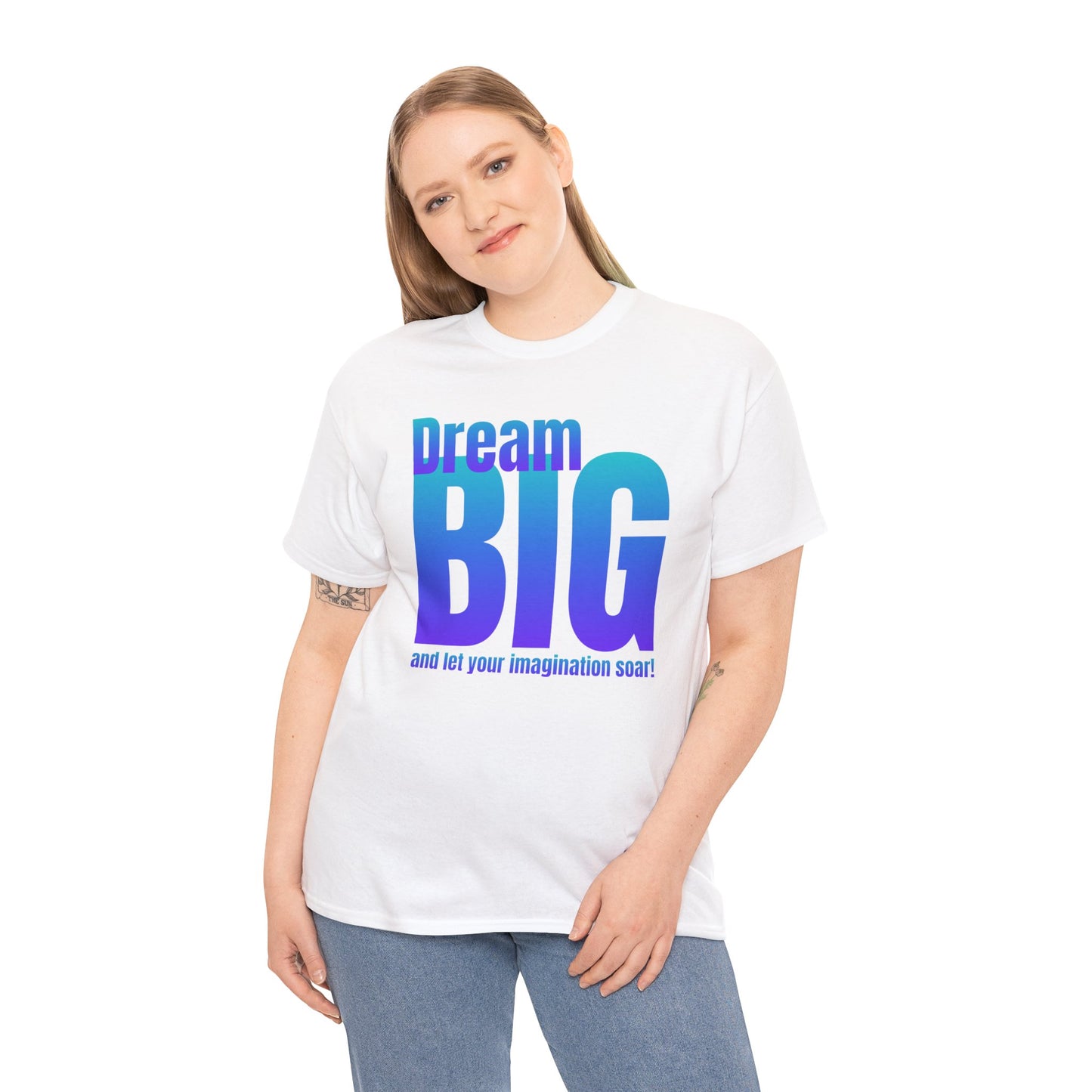 Dream big quote Unisex Heavy Cotton Tee