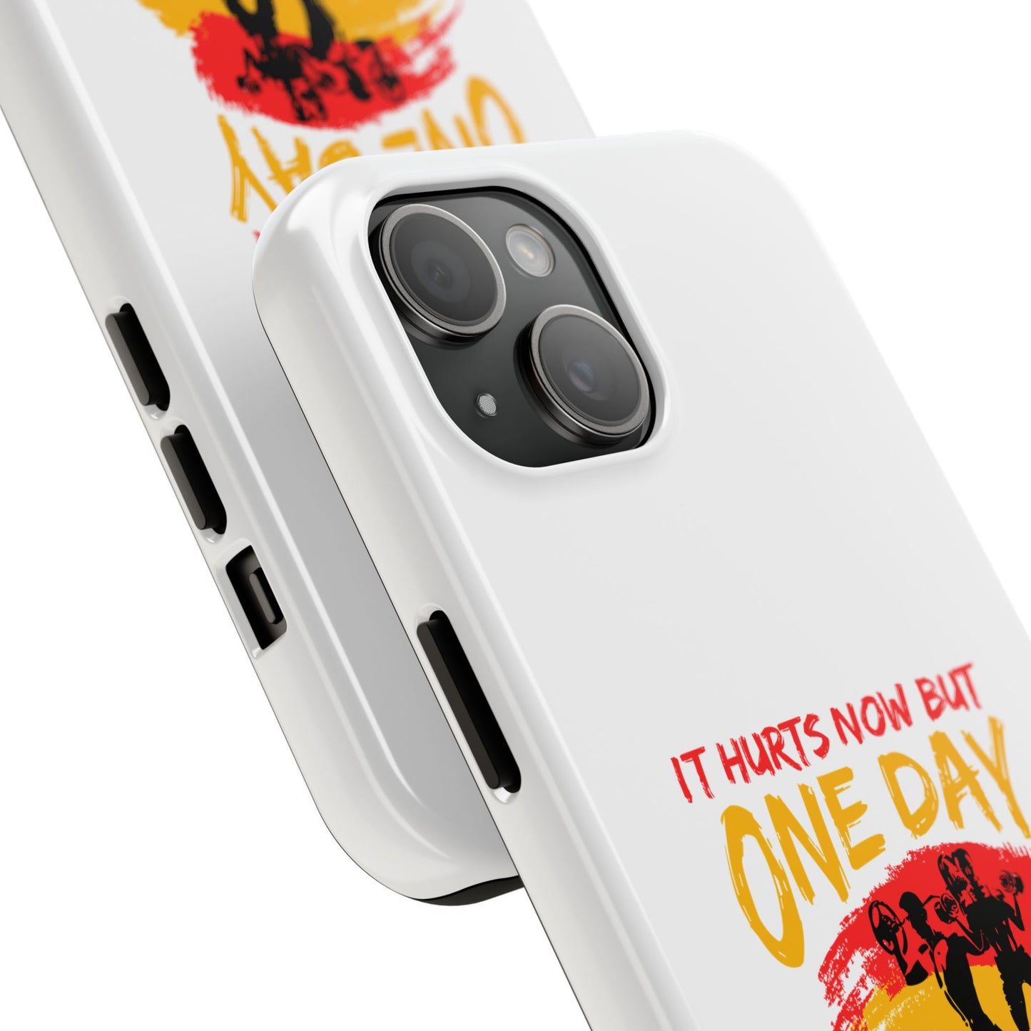 It hurts now but 1 day it will be your warm up / Tough Phone Cases