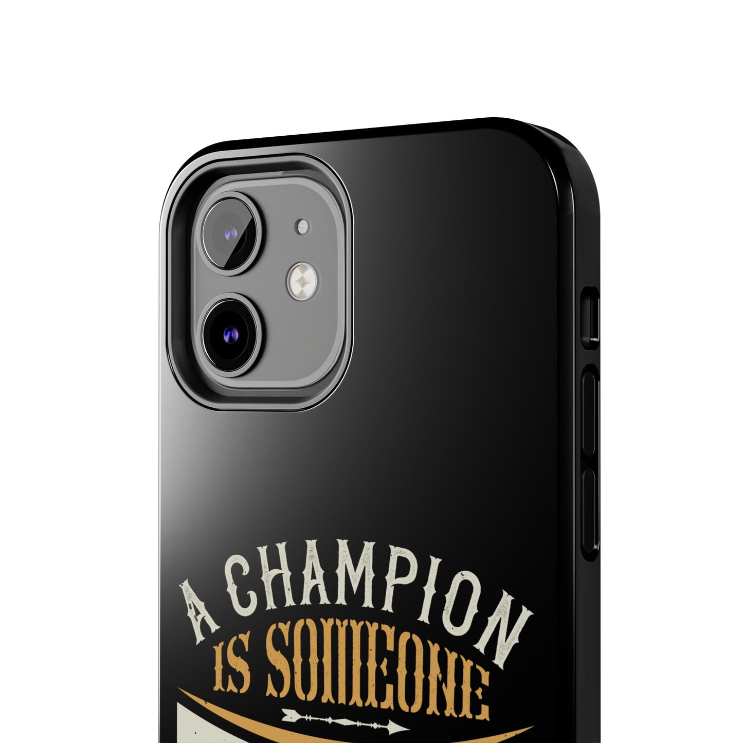 A champion is someone who gets up when he can't (Boxing)  / Tough Phone Cases