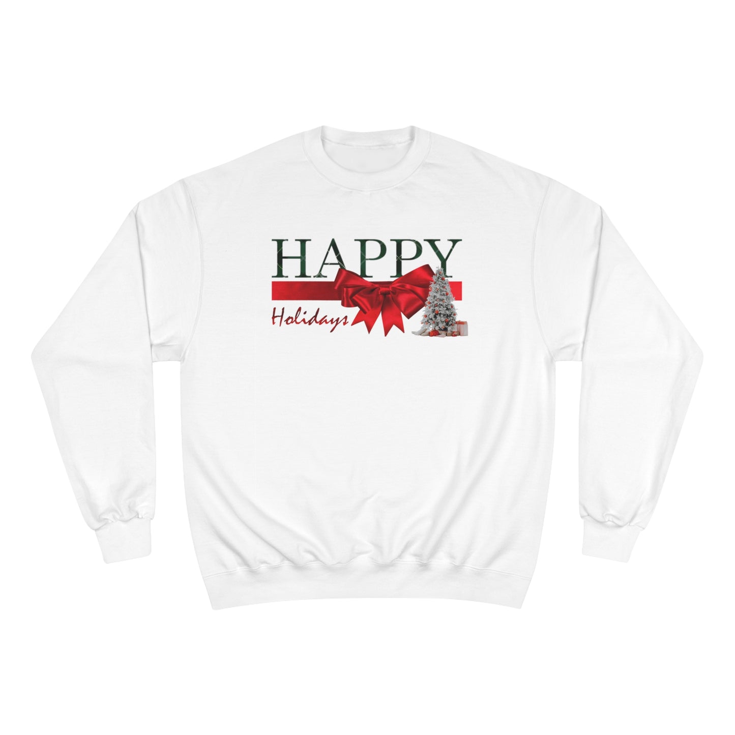 Happy Holidays / Champion Sweatshirt