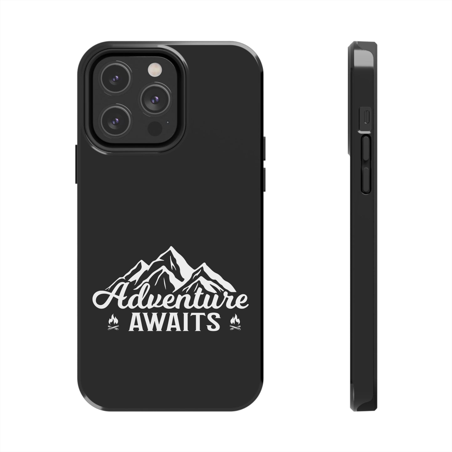 Adventure awaits (Camping)  / Tough Phone Cases