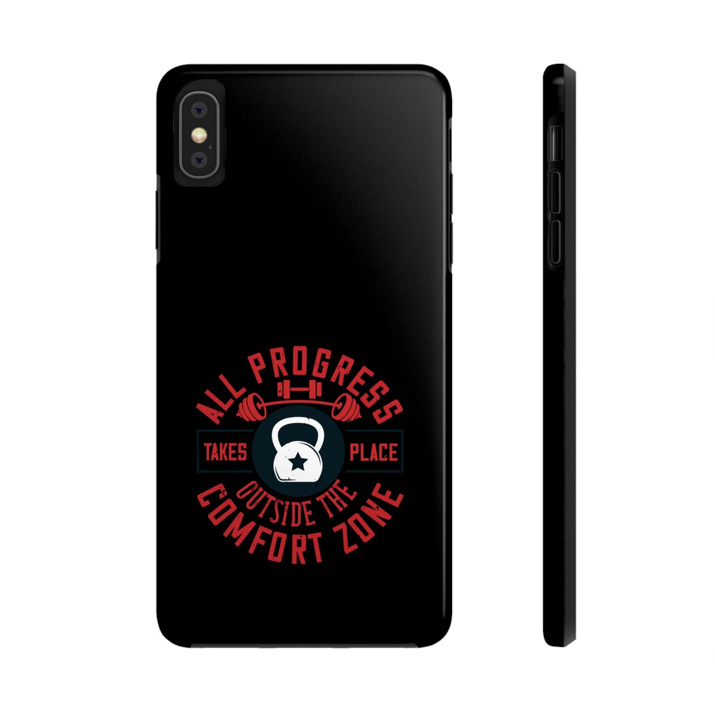 All progress takes place outside the comfort zone / Tough Phone Cases