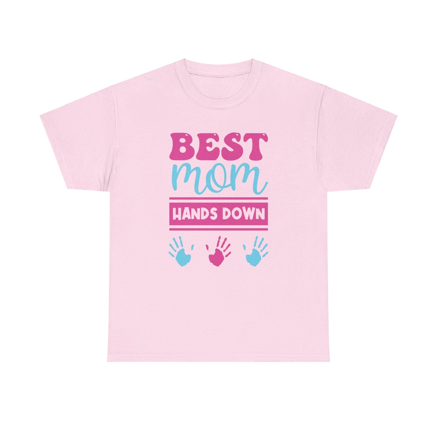 Best Mom Hands Down Unisex Heavy Cotton Tee