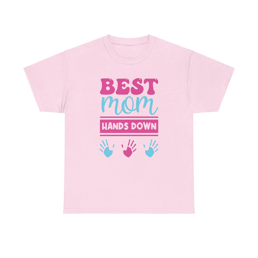 Best Mom Hands Down Unisex Heavy Cotton Tee