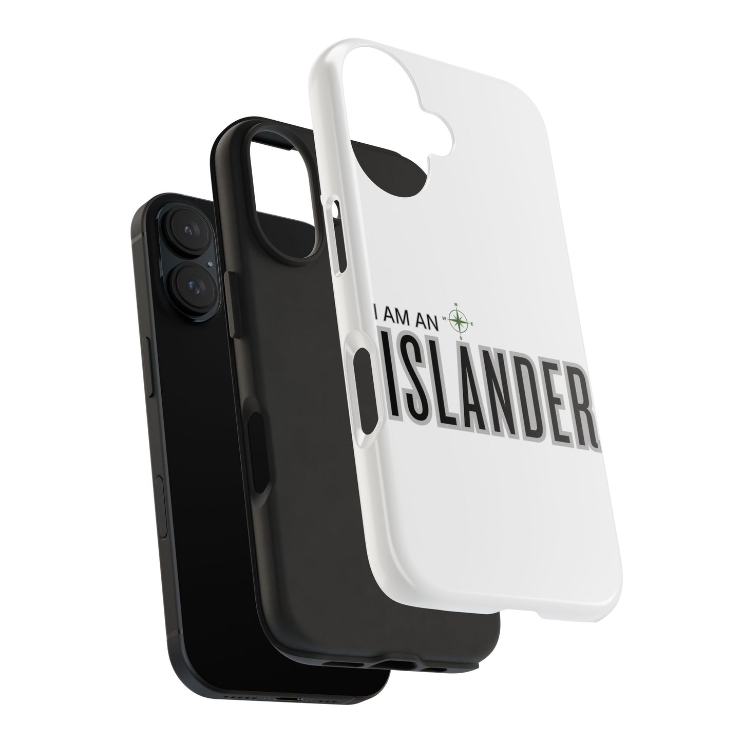 I am an Islander / Tough Phone Cases