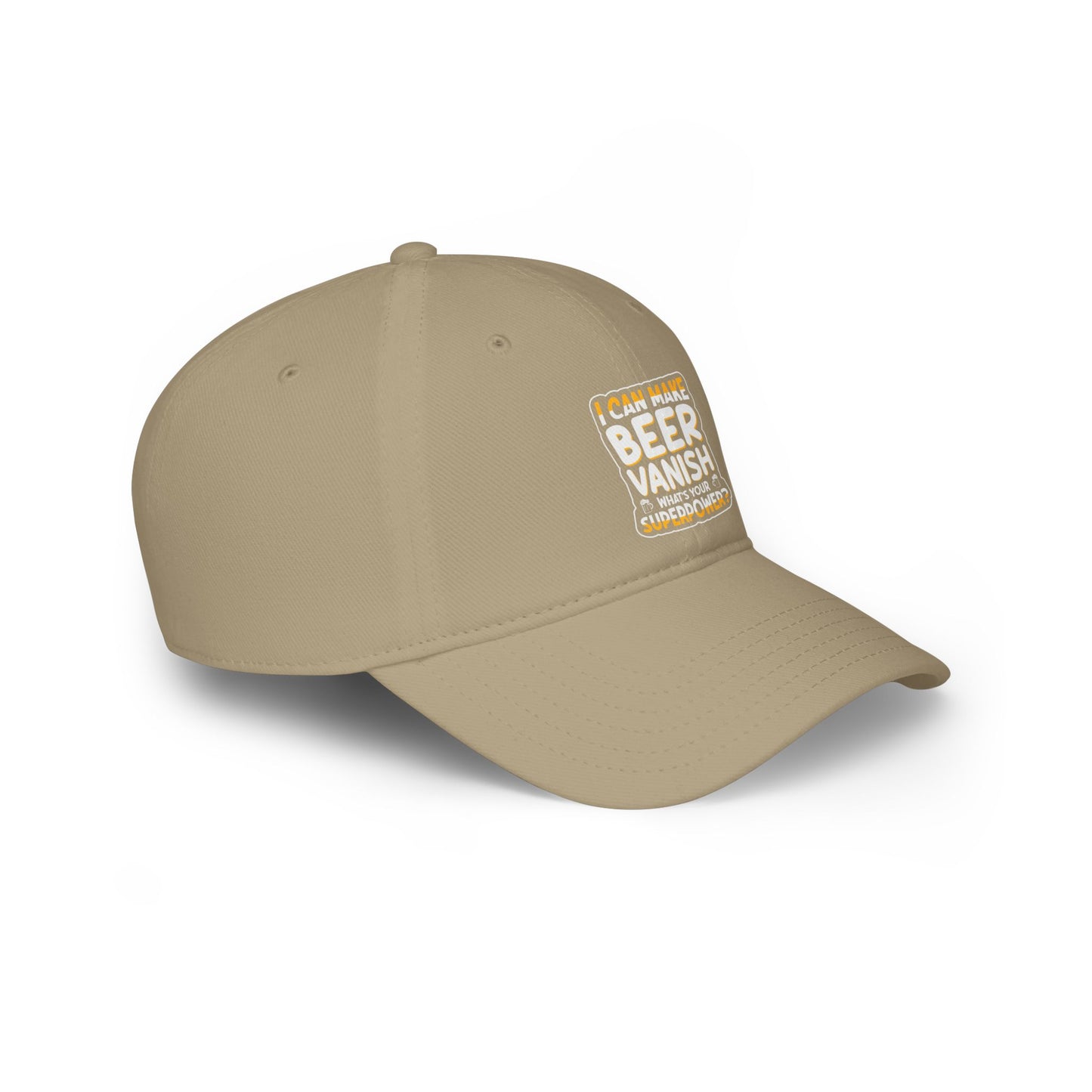 I can make beer vanish / Low Profile Baseball Cap