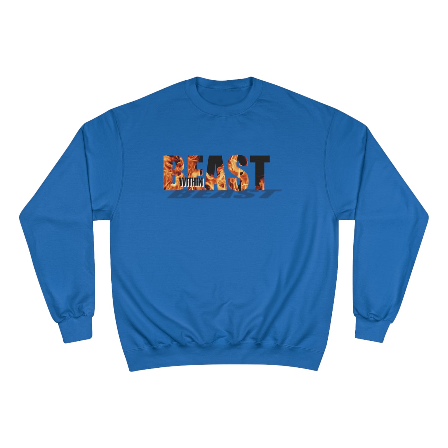 Beast Within / Champion Sweatshirt