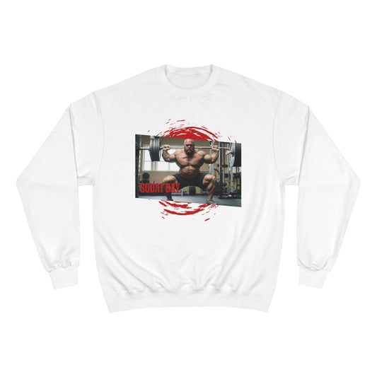 Squat Day / Champion Sweatshirt