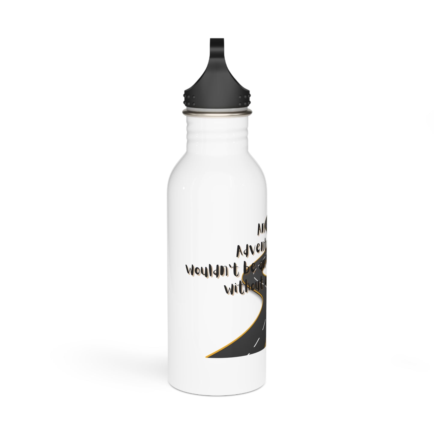 Adventure Quote / Stainless Steel Water Bottle