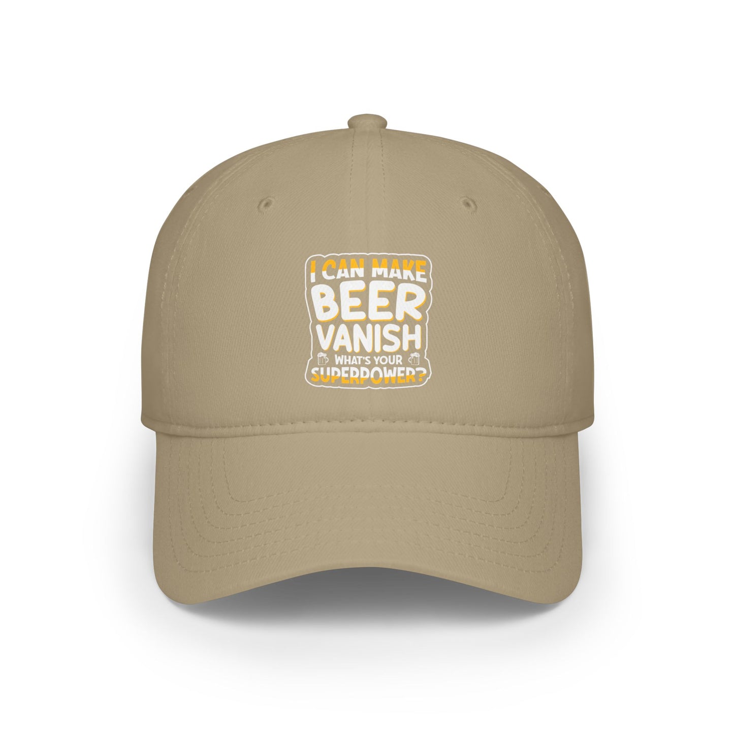 I can make beer vanish / Low Profile Baseball Cap