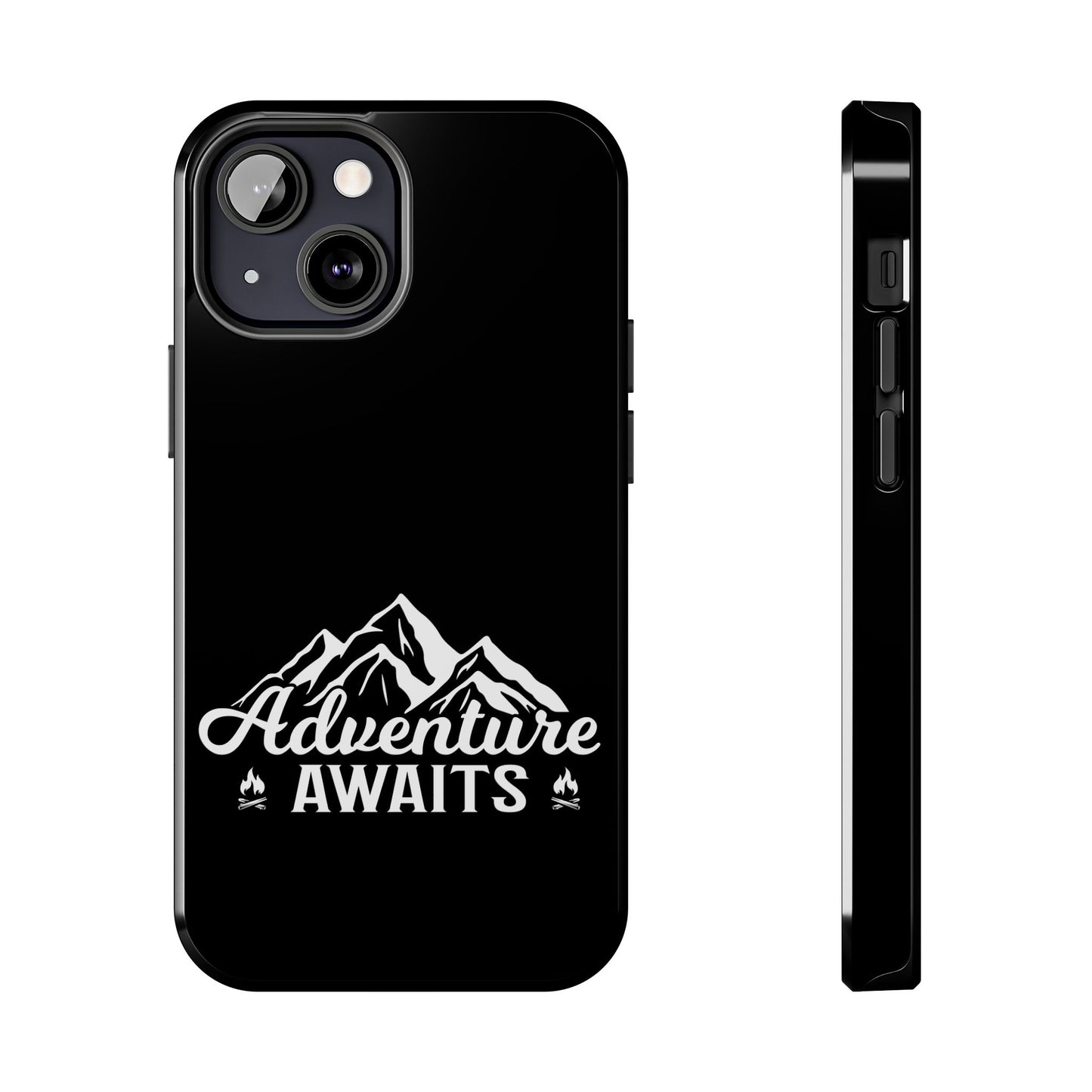 Adventure awaits (Camping)  / Tough Phone Cases