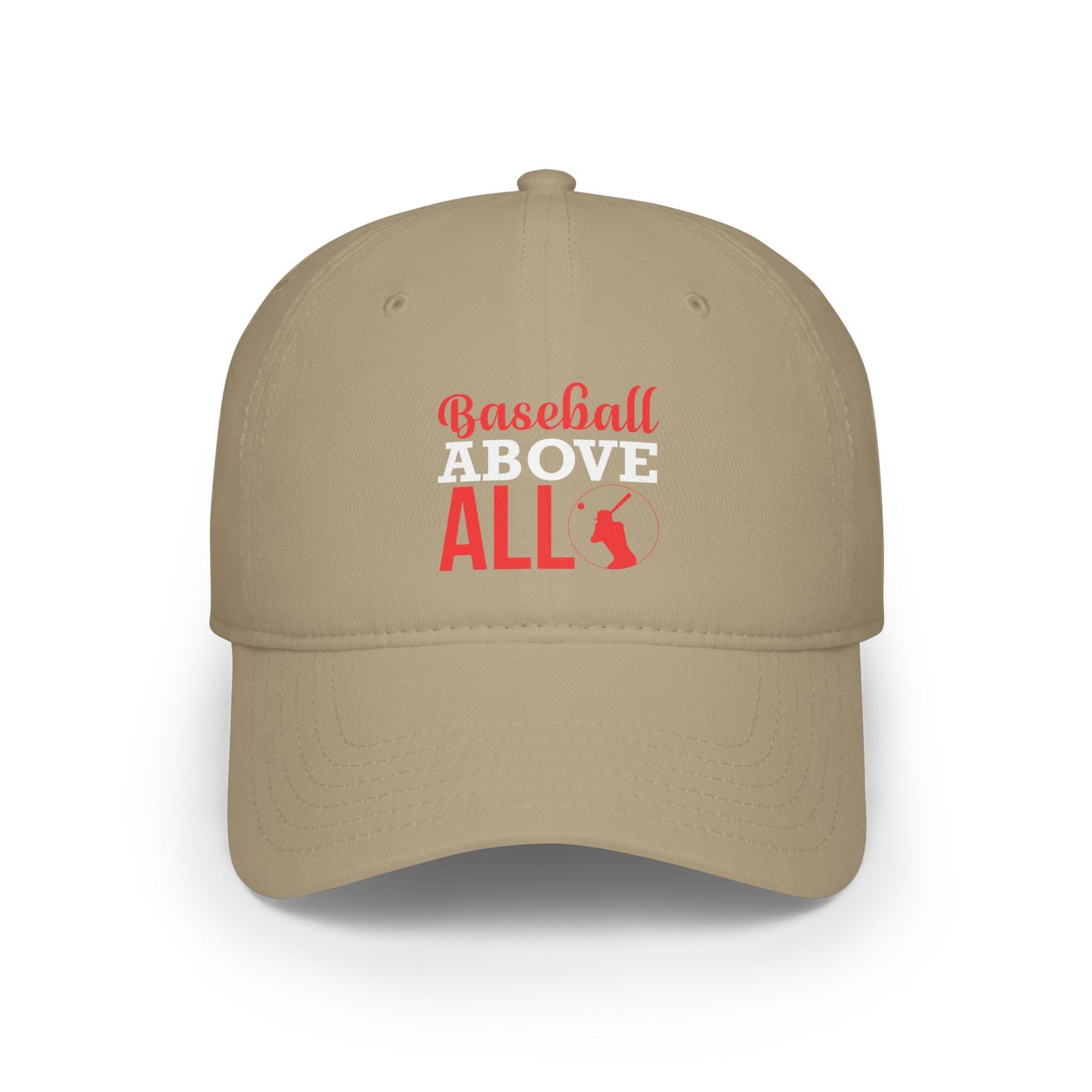 Baseball above All / Low Profile Baseball Cap