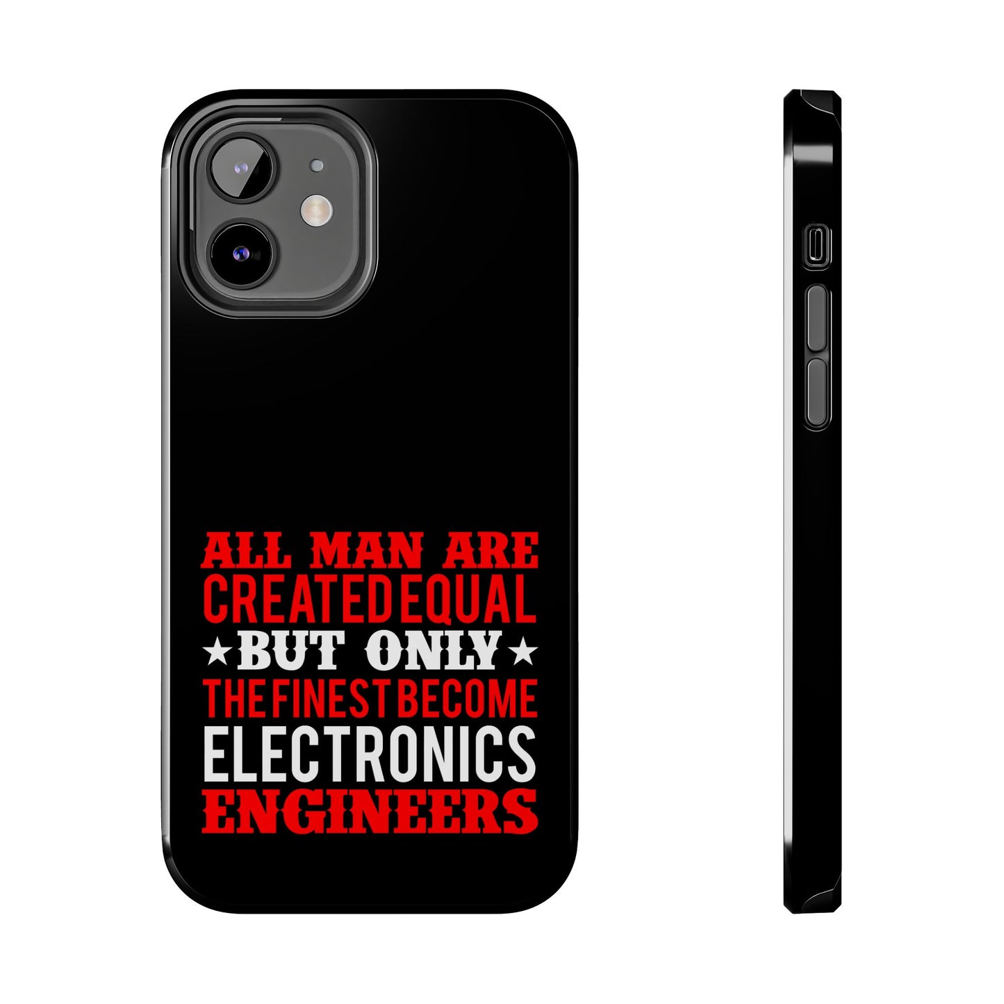 Electronics Engineer quote / Tough Phone Cases