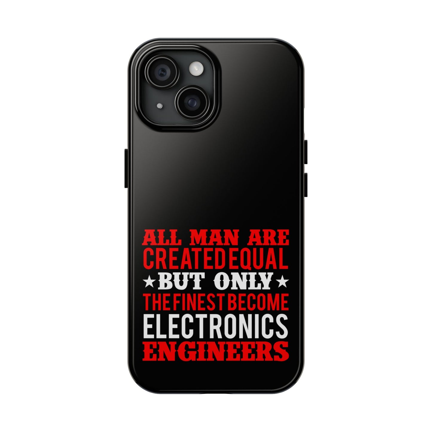 Electronics Engineer quote / Tough Phone Cases