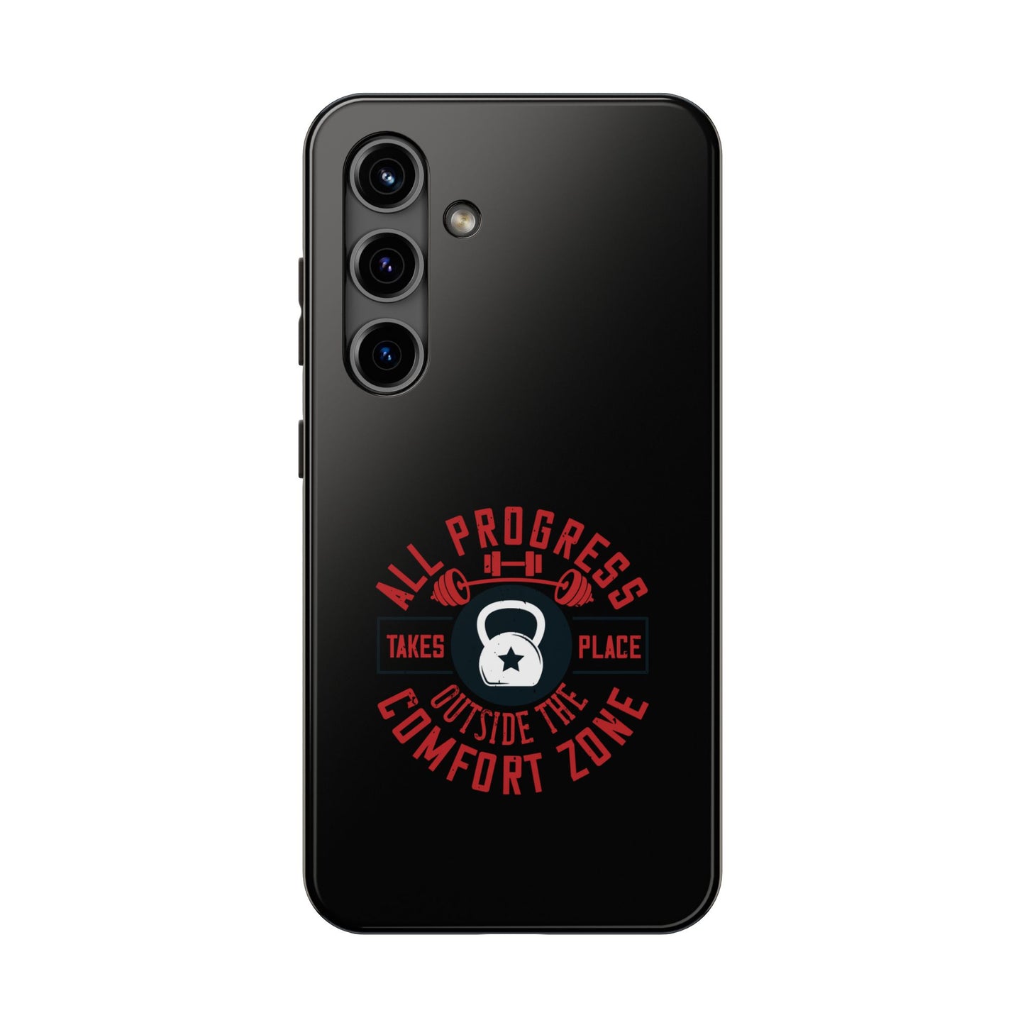 All progress takes place outside the comfort zone / Tough Phone Cases