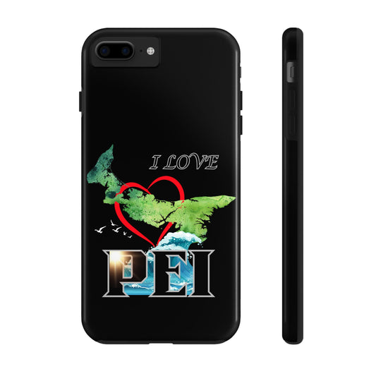 I Love PEI 5 / Tough Phone Cases