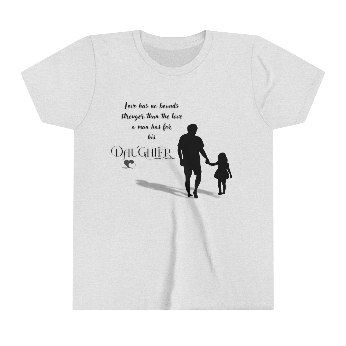 Dad's love for his Daughter / Youth Short Sleeve Tee