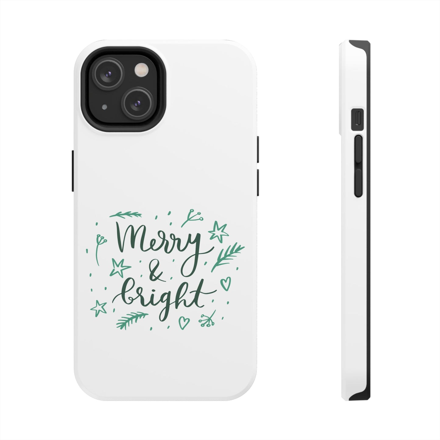 Merry and Bright (Christmas) / Tough Phone Cases