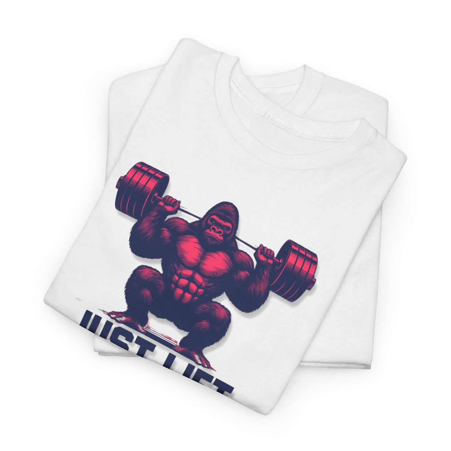 Just Lift / No Excusses Unisex Heavy Cotton Tee