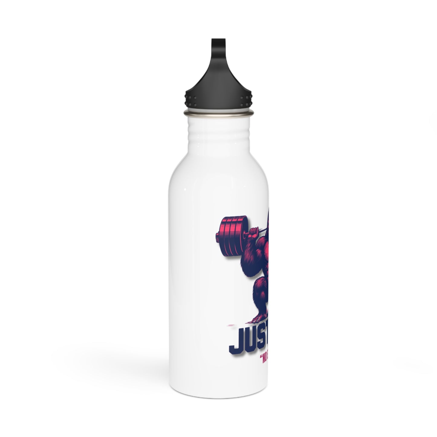 Just Lift No Excuses (AI) / Stainless Steel Water Bottle