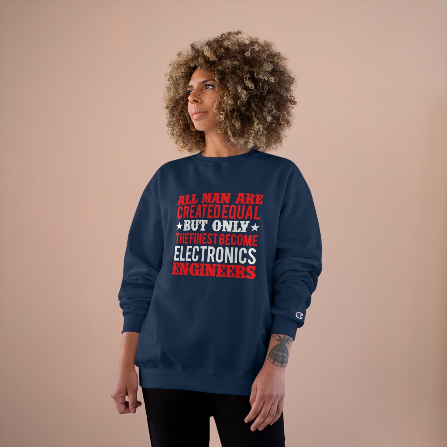 All men are created equal (Engineer) / Champion Sweatshirt