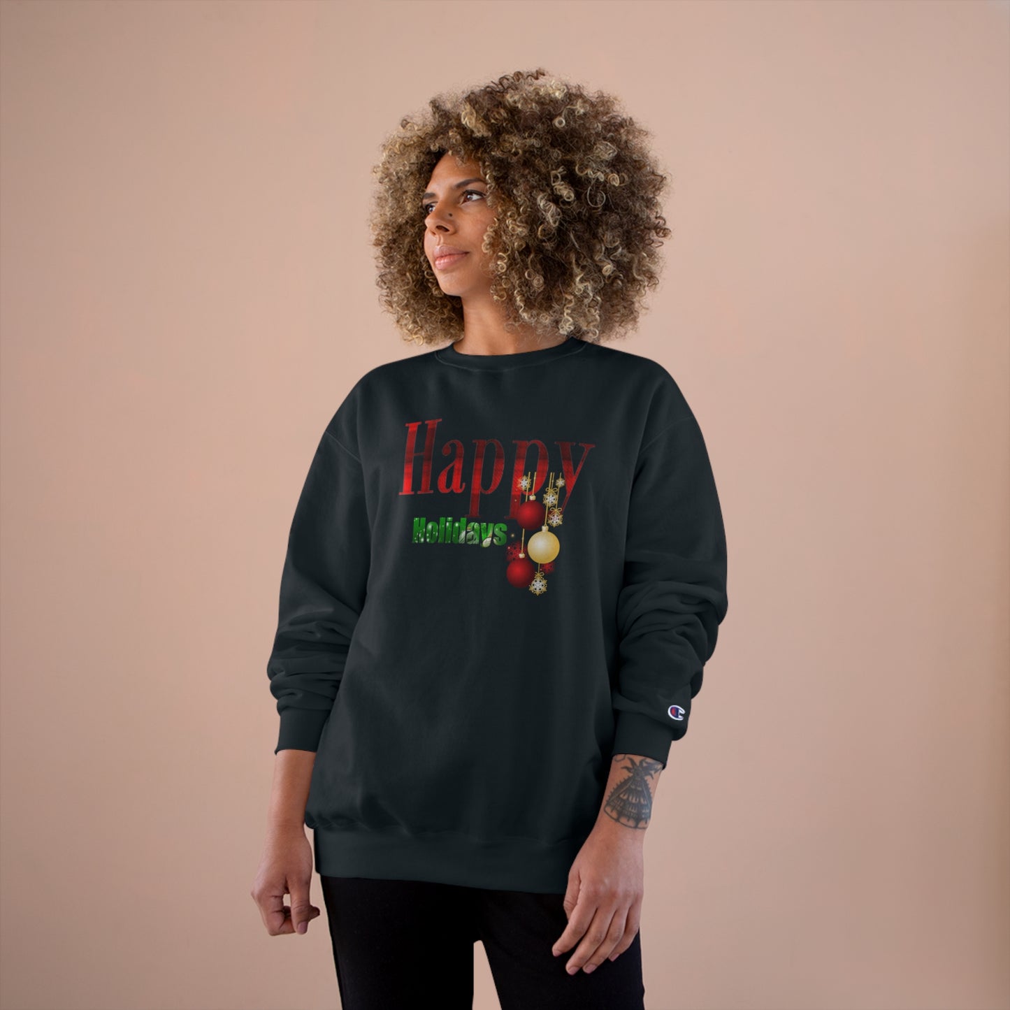 Happy Holidays / Champion Sweatshirt