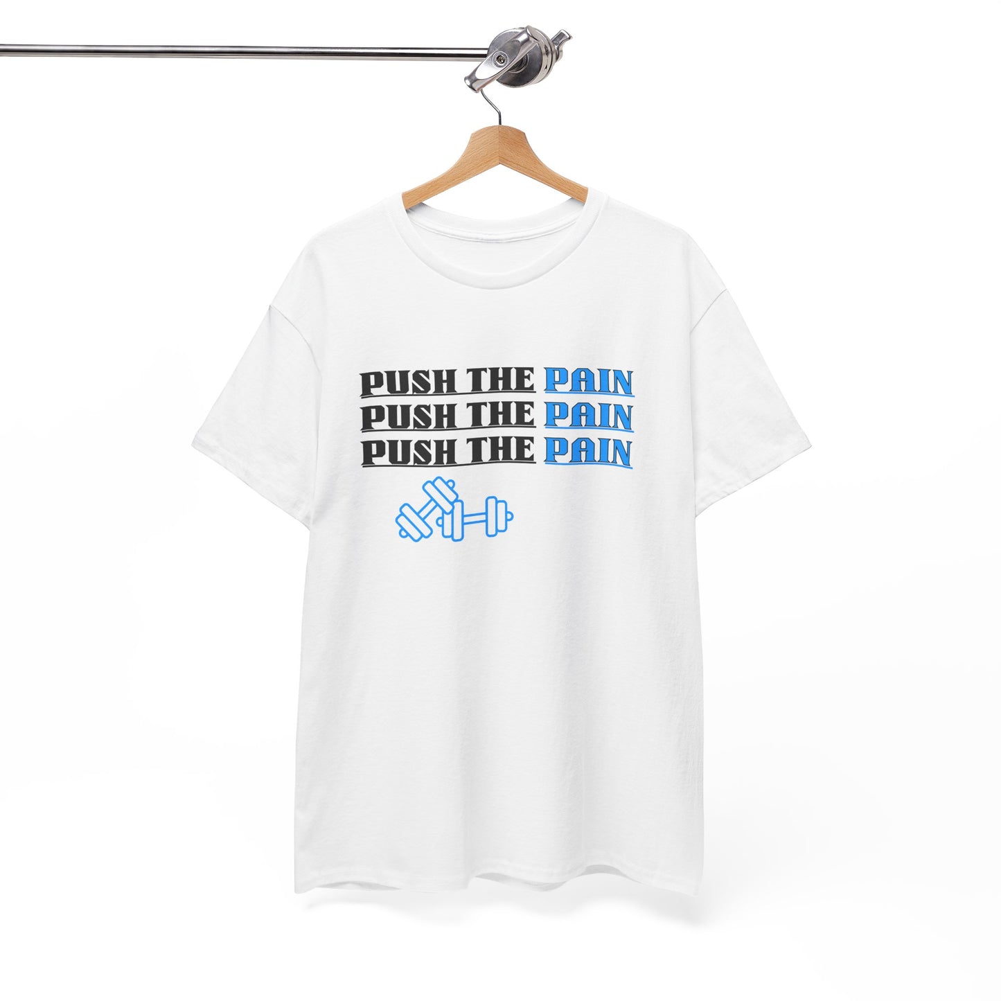 Push the Pain Unisex Heavy Cotton Tee