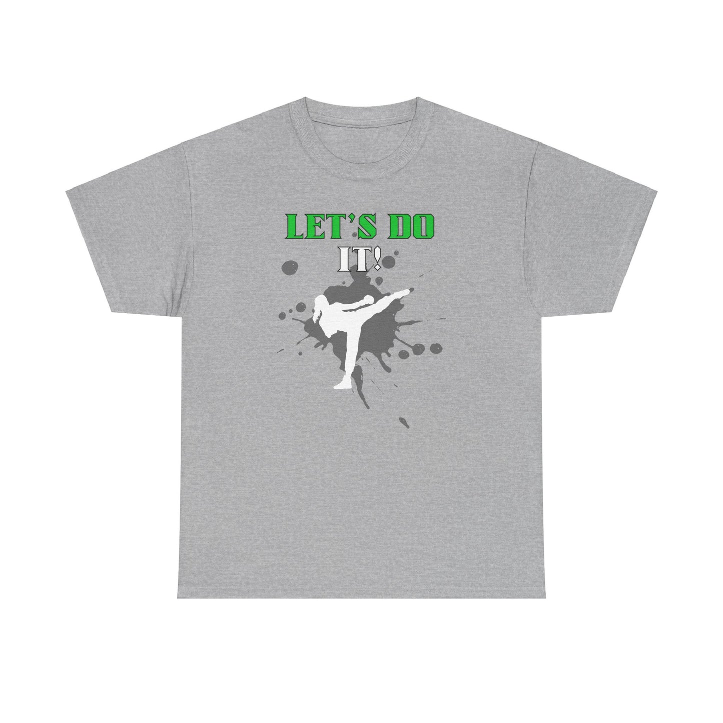 Let's Do It quote Unisex Heavy Cotton Tee