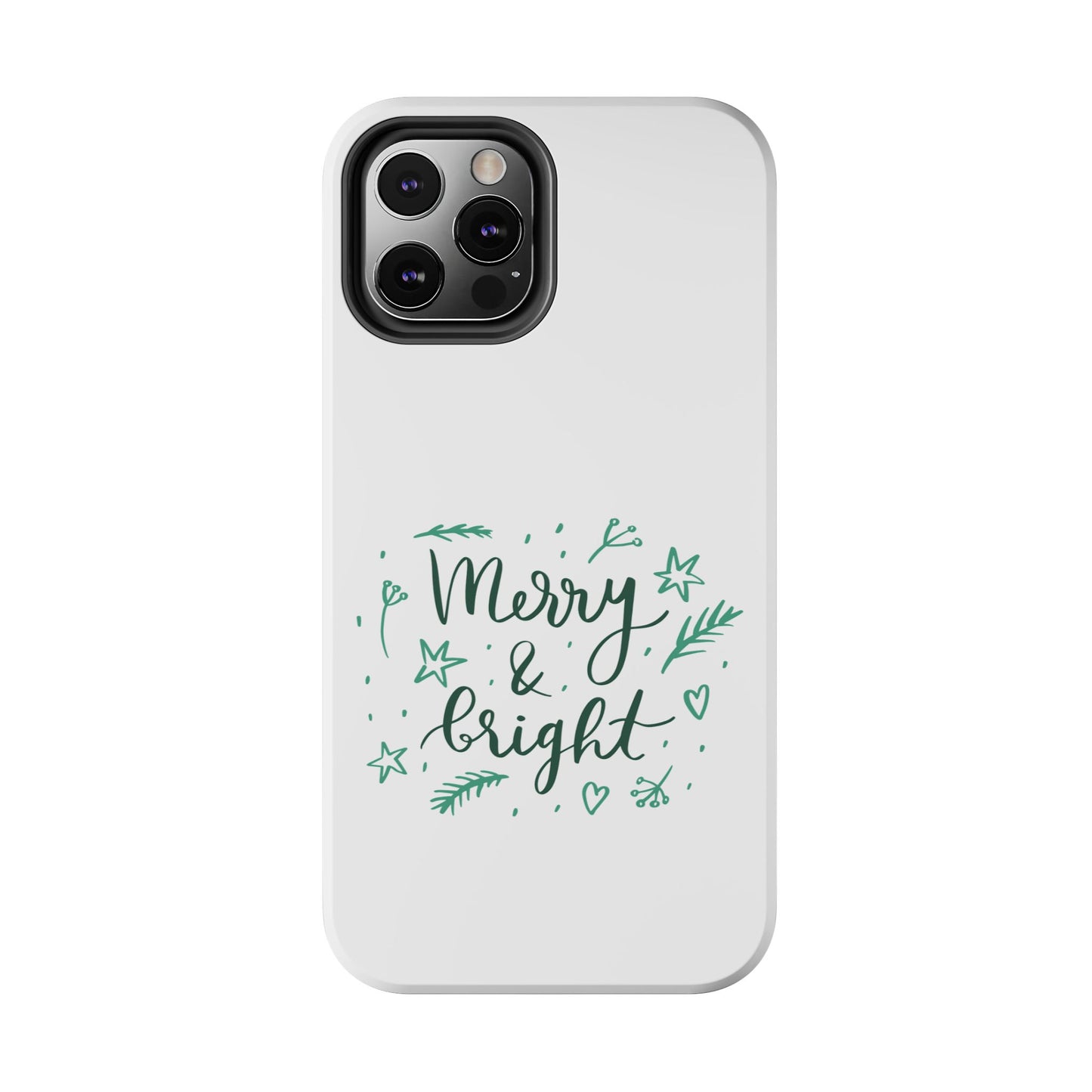 Merry and Bright (Christmas) / Tough Phone Cases