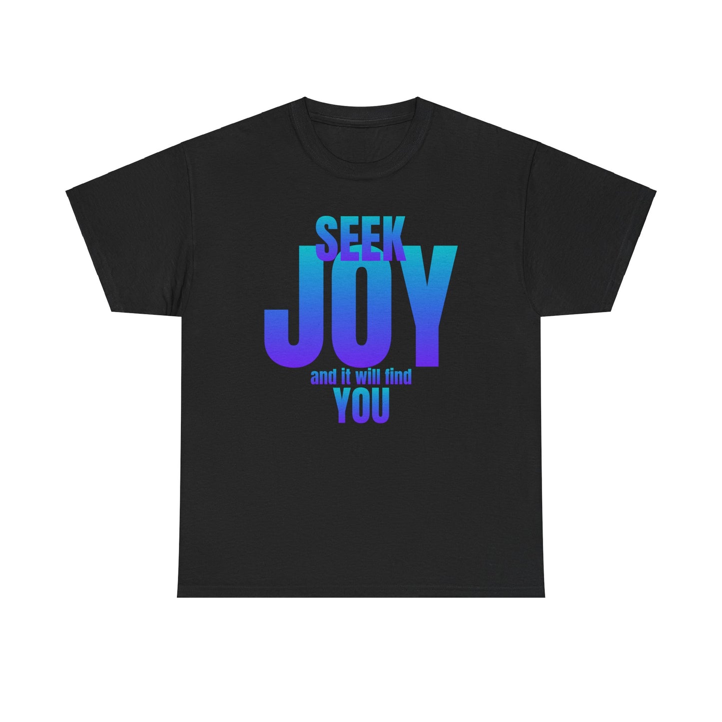 Seek joy quote Unisex Heavy Cotton Tee