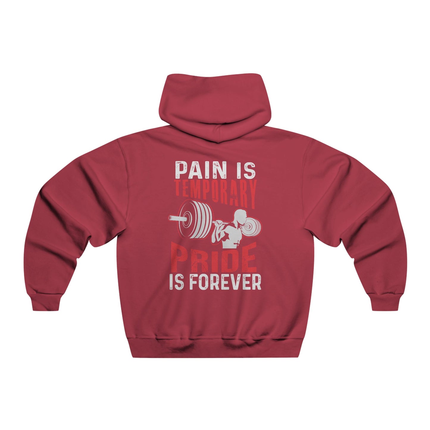 Pain is Temporary, Pride is Forever / Men's NUBLEND® Hooded Sweatshirt