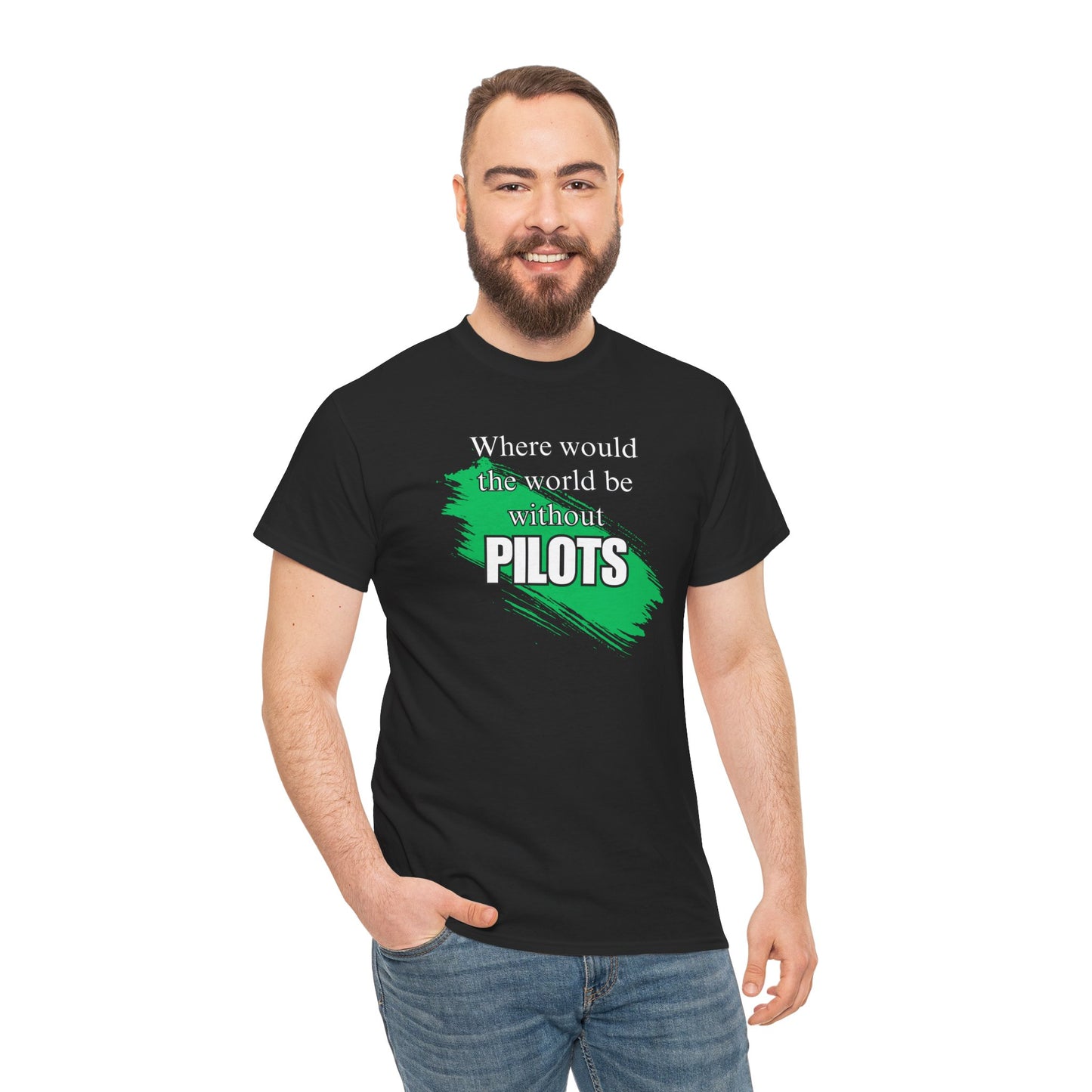 Where would the world be without Pilots Hygenists Unisex Heavy Cotton Tee