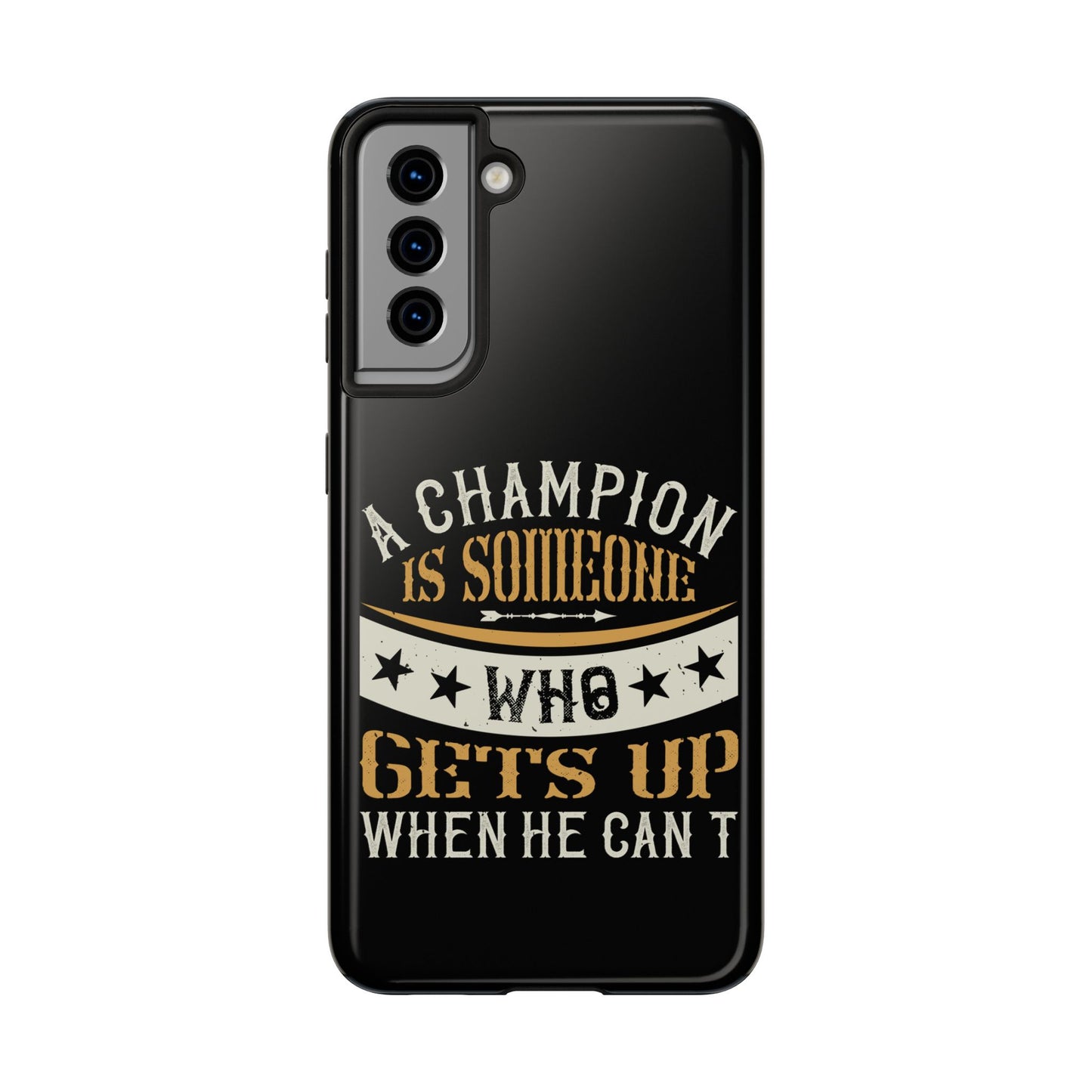 A champion is someone who gets up when he can't (Boxing)  / Tough Phone Cases