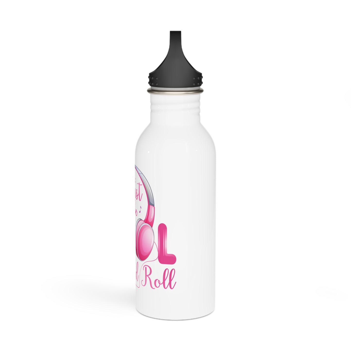 Just be cool / Rock and Roll / Stainless Steel Water Bottle