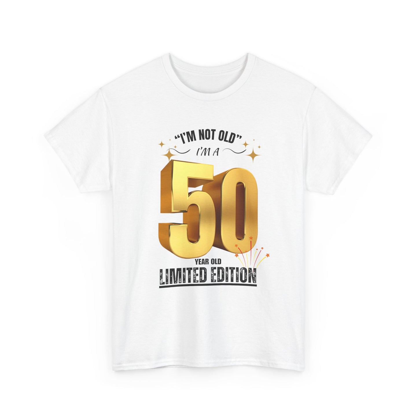 I'm a 50 year old Unisex Heavy Cotton Tee