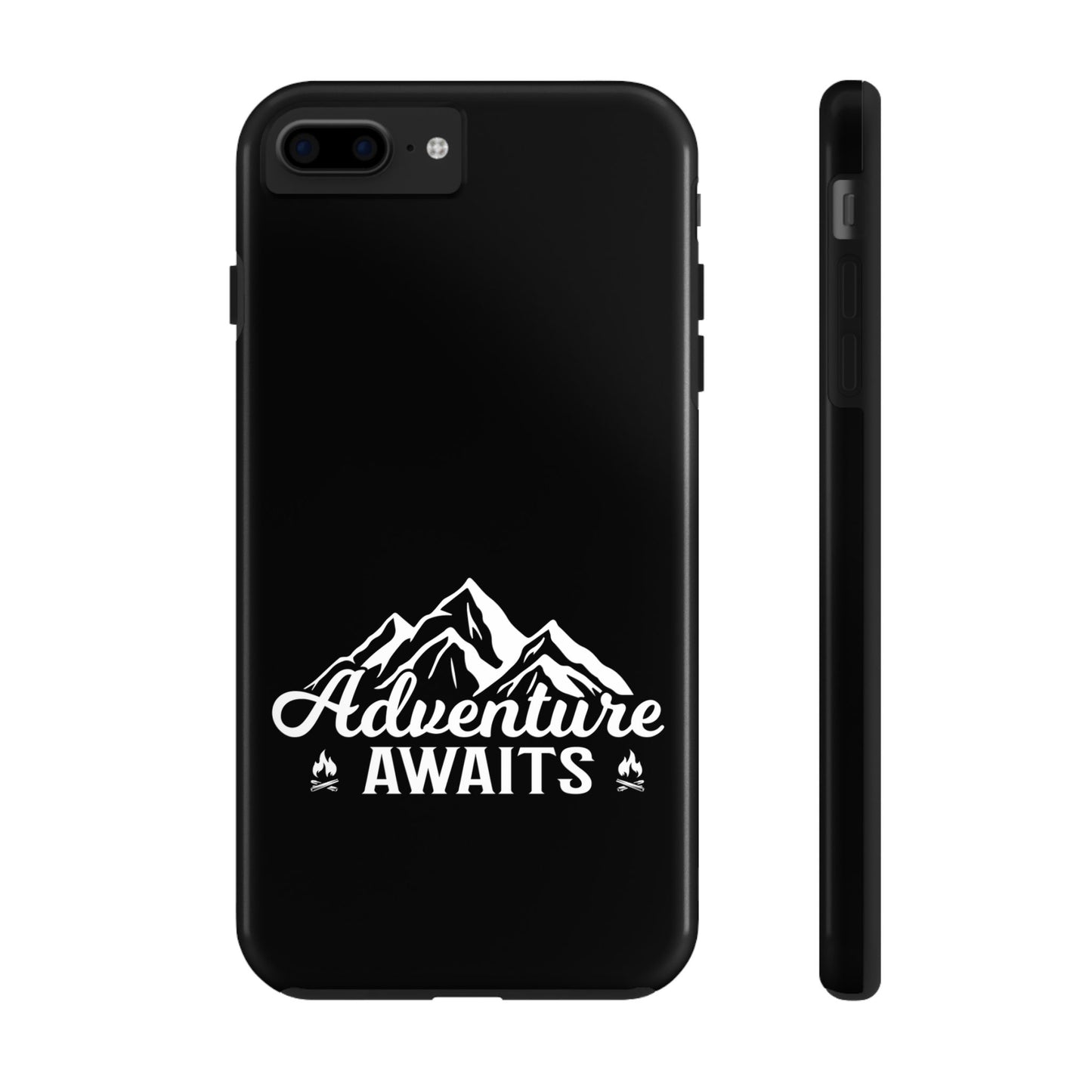 Adventure awaits (Camping)  / Tough Phone Cases