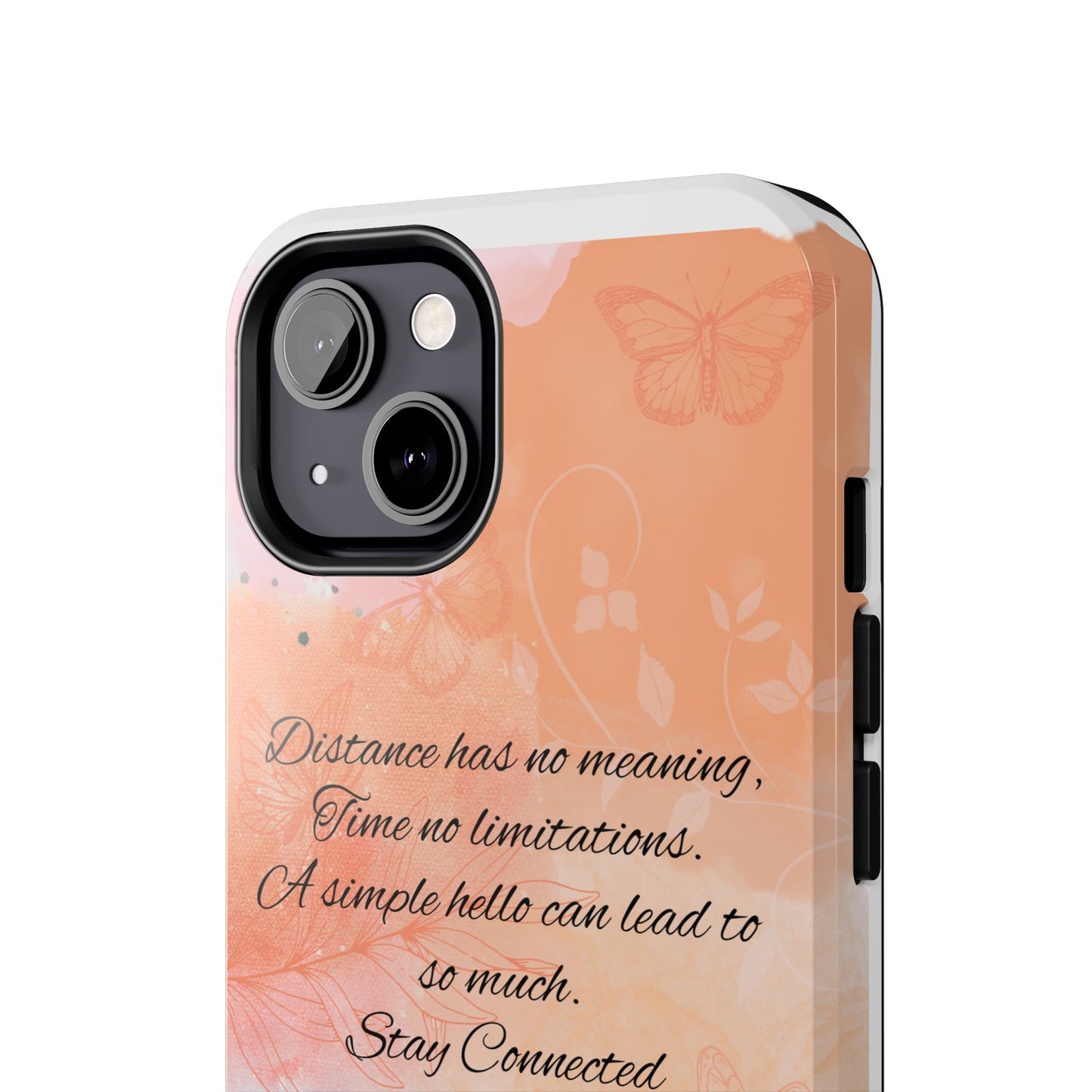 Stay Connected / Tough Phone Cases