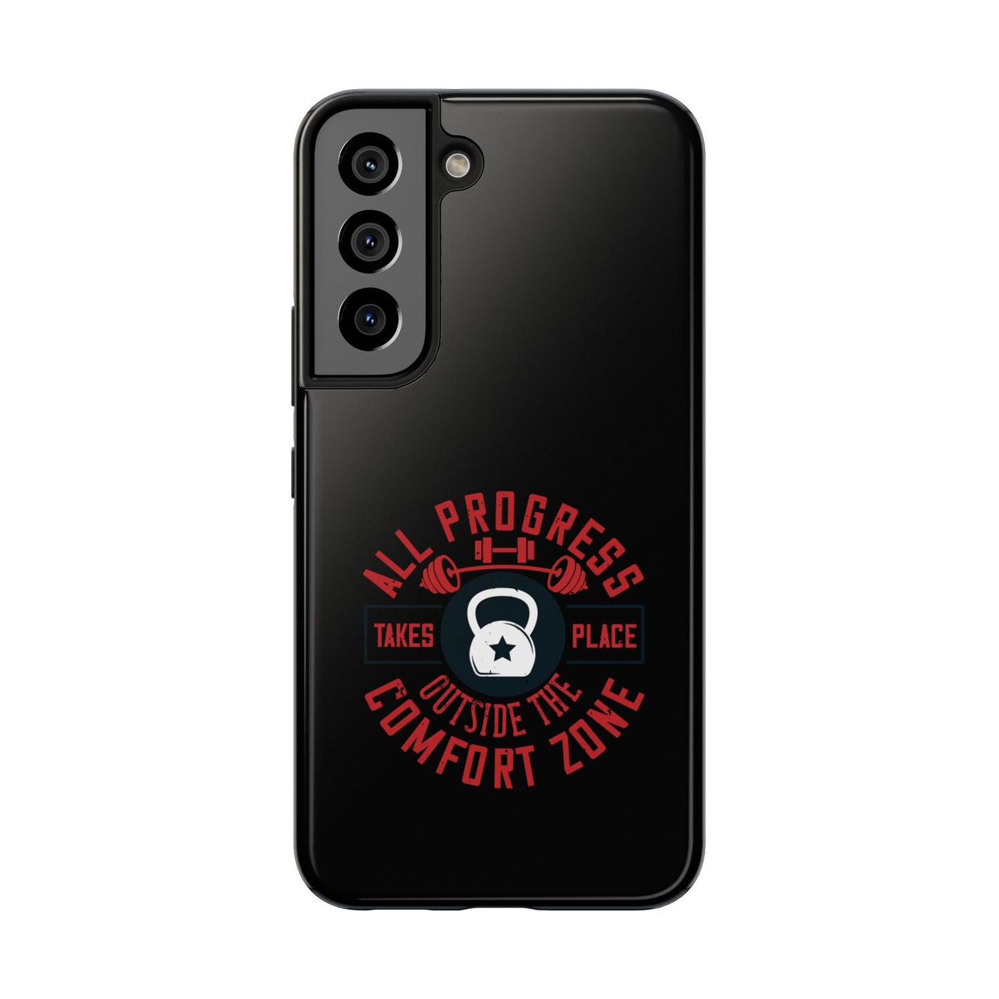 All progress takes place outside the comfort zone / Tough Phone Cases