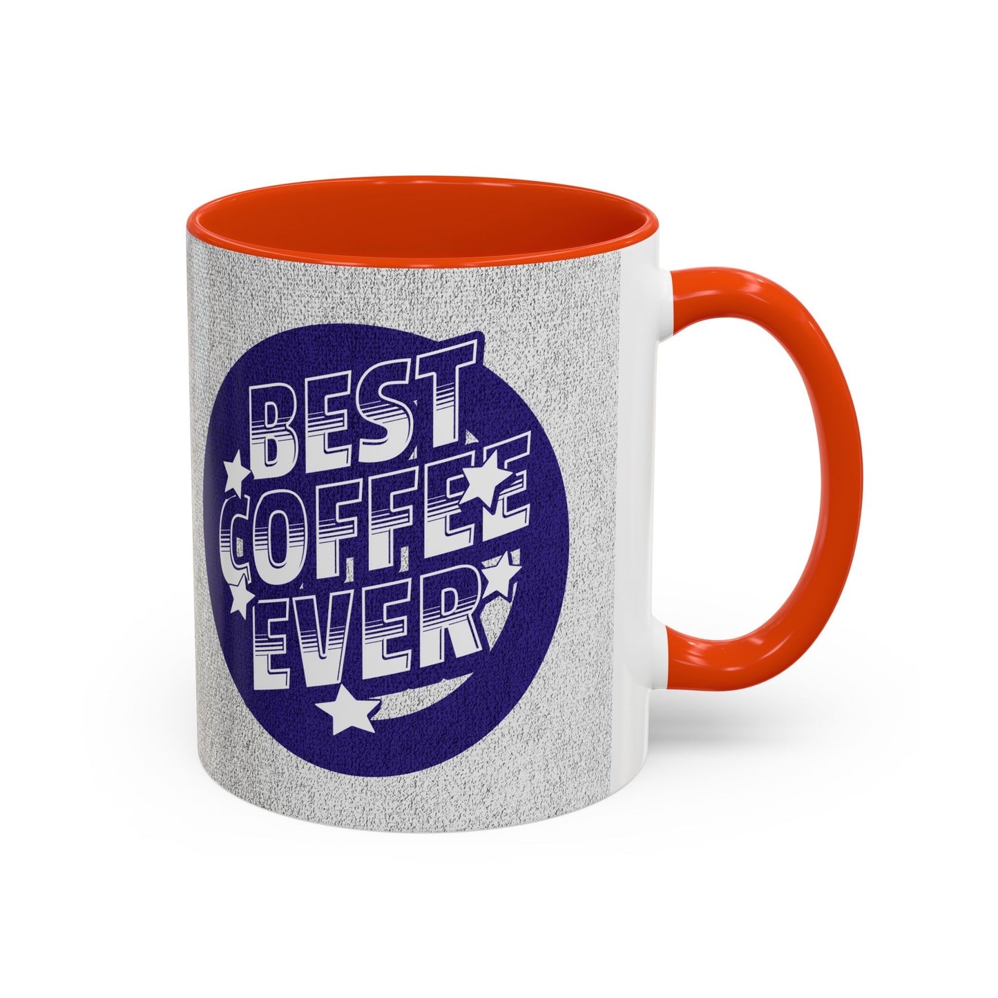 Best Coffee Ever / Colorful Mugs (11oz, 15oz)
