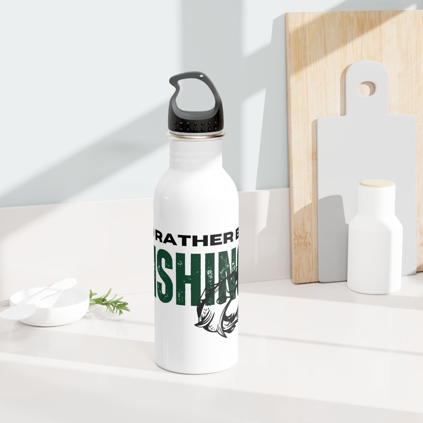 I'd rather be fishing / Stainless Steel Water Bottle