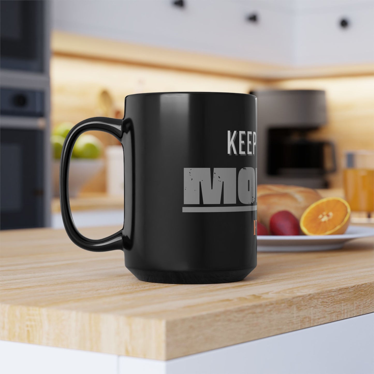 Keep Moving Forward / Black Mug, 15oz