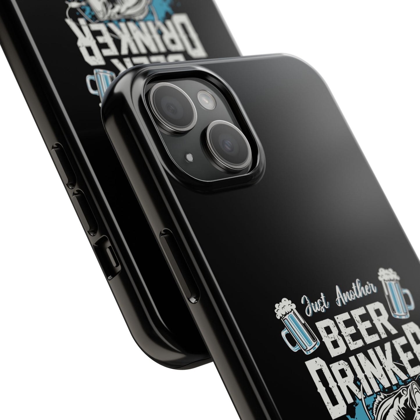 Just another beer drinker with a fishing problem / Tough Phone Cases