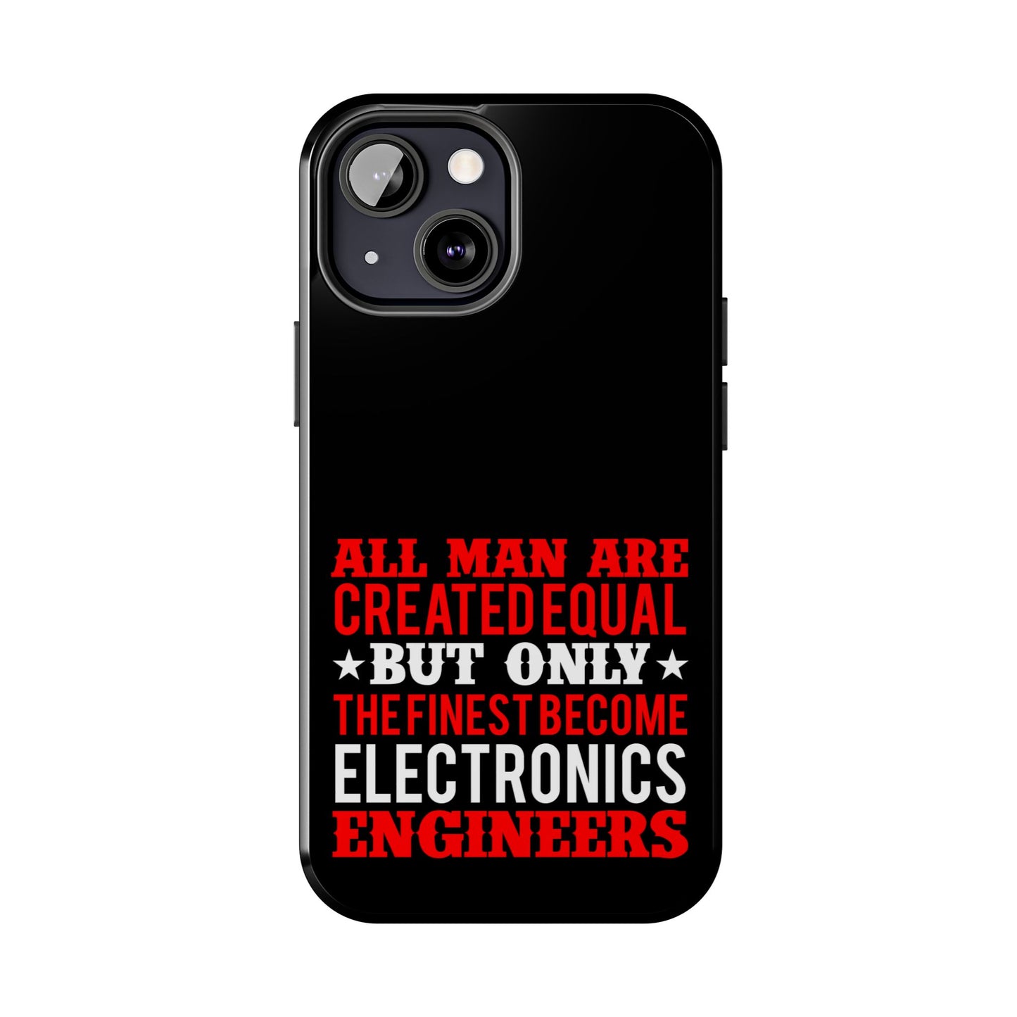 Electronics Engineer quote / Tough Phone Cases