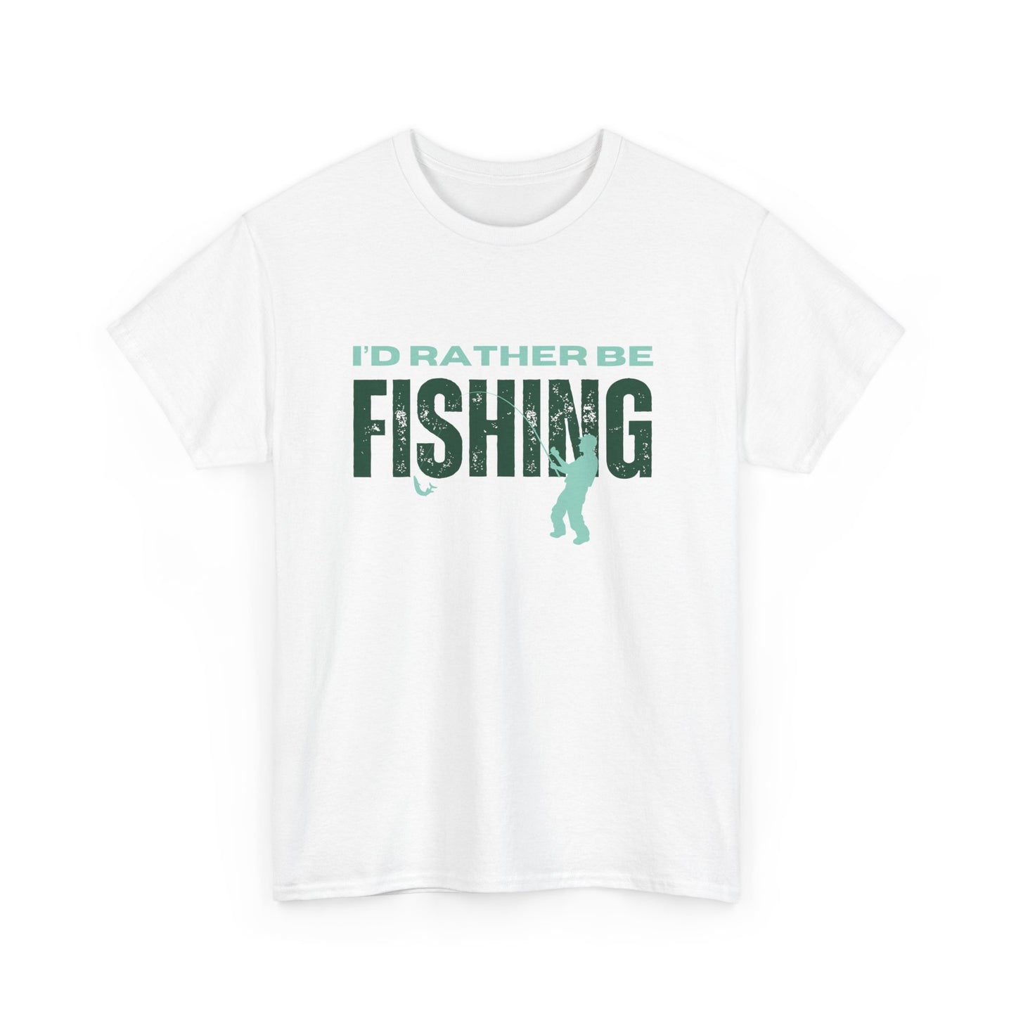 I'd Rather Be Fishing Unisex Heavy Cotton Tee