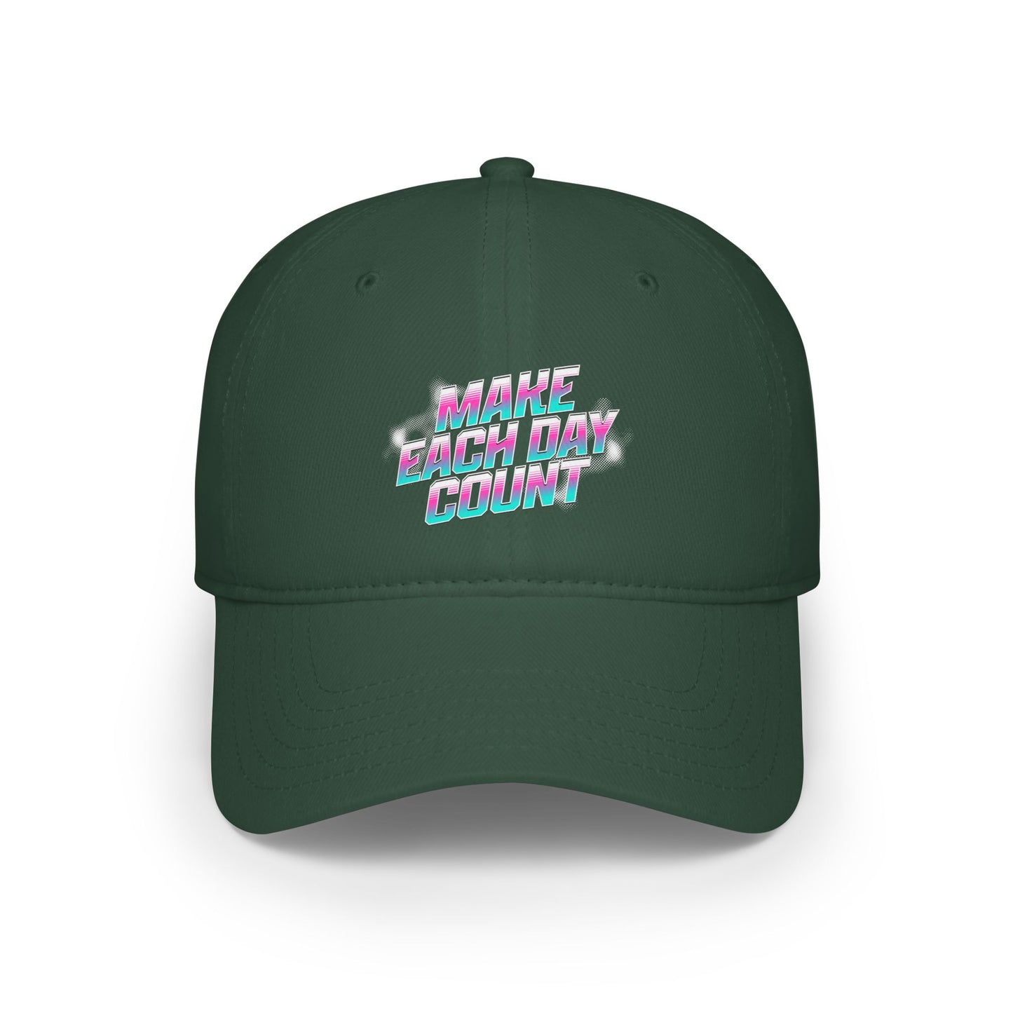 Make Each Day Count / Low Profile Baseball Cap