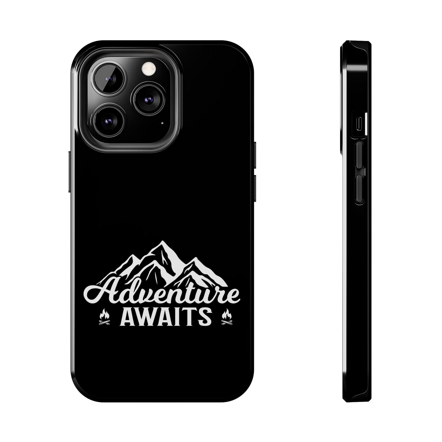 Adventure awaits (Camping)  / Tough Phone Cases